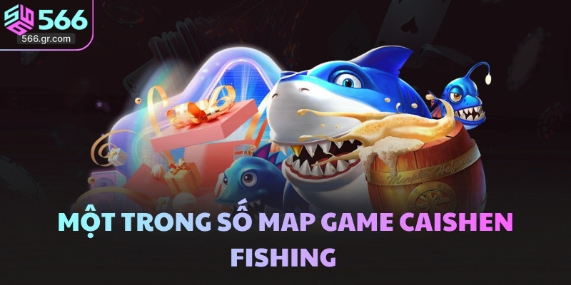 Một trong số map game Caishen Fishing 